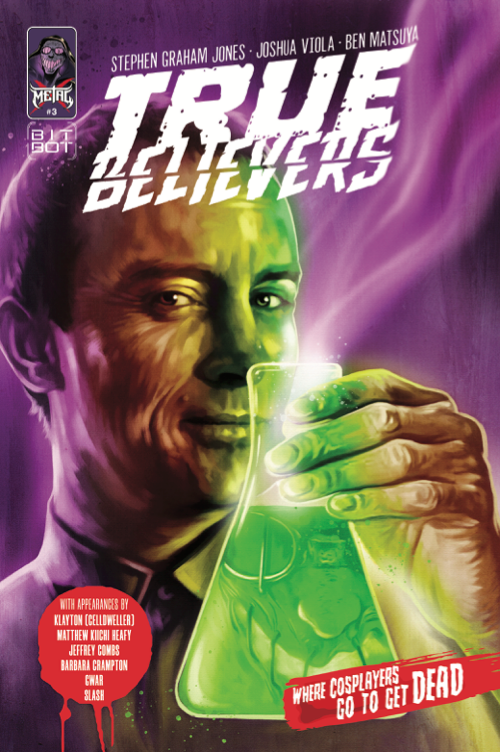 EXCLUSIVE 'True Believers' Cover Reveal: Horror Icon Jeffrey Combs Graces The Series' Final Cover