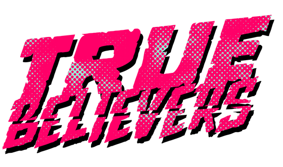 True Believers